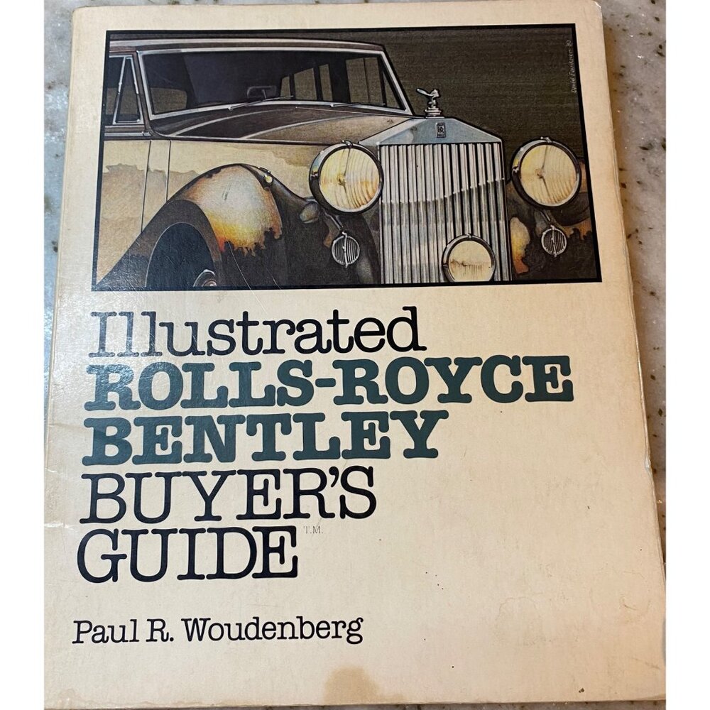 Vintage 1984 Illustrated Rolls-Royce Bentley Buyers Guide USA Paperback USA
